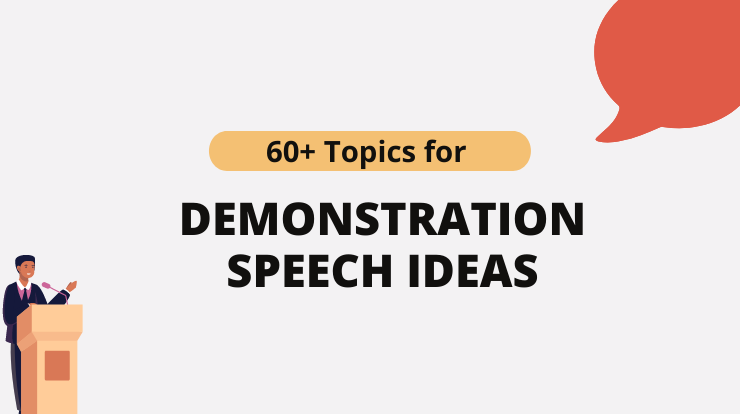 good topics for a demonstration speech
